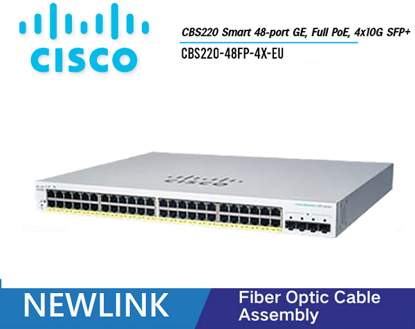 CBS220-48FP-4X-EU Thiết bị chuyển mạch CISCO CBS220 Smart 48 cổng GE, Full PoE, nguồn điện 740W, 4x10G SFP+