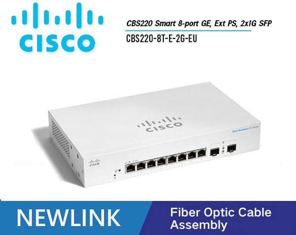 CBS220-8T-E-2G-EU Thiết bị chuyển mạch CISCO CBS220 Smart 8 cổng GE, Ext PS, 2x1G SFP cao cấp