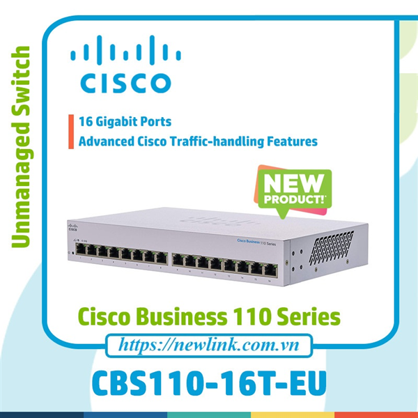 CBS110-16T-EU -Switch chia mạng 16 cổng Cisco 10/100/1000 cao cấp